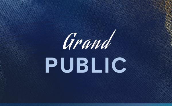 Grand Public